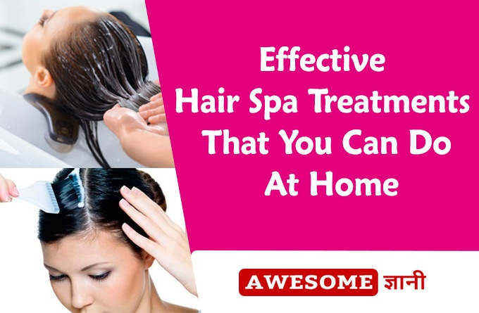 Hair Spa Treatment at Home in Hindi | घर पर हेयर स्पा | Awesome Gyani