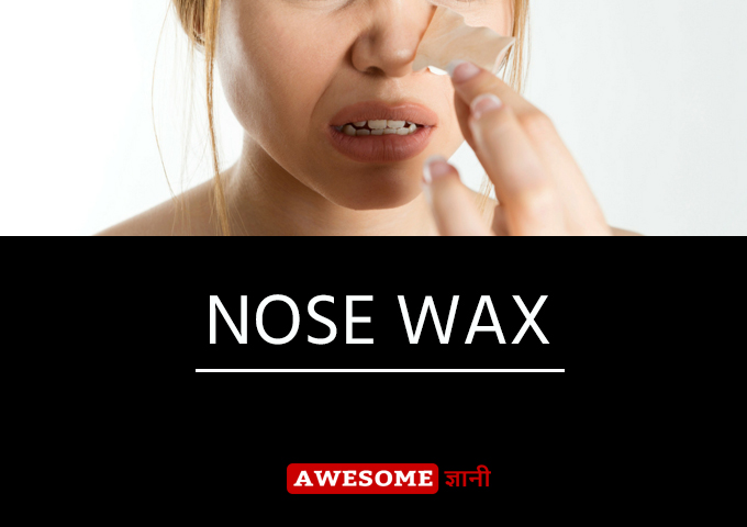Nose Wax