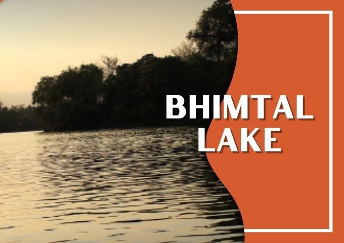 Bhimtal Lake Nainital भीमताल झील